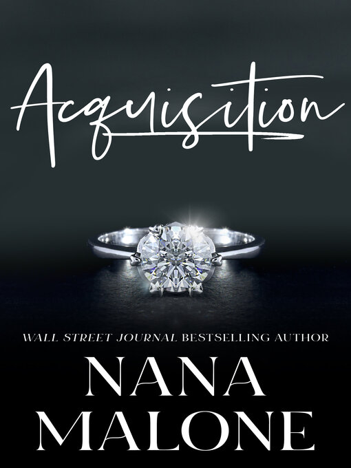 Title details for Acquisition by Nana Malone - Available